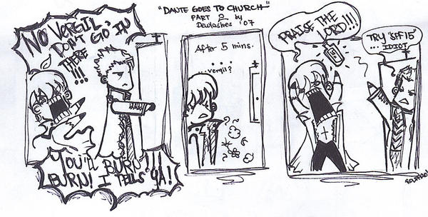 Dante Goes To Church part 2