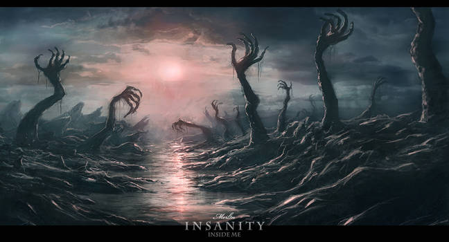 Insanity Inside Me by merl1ncz