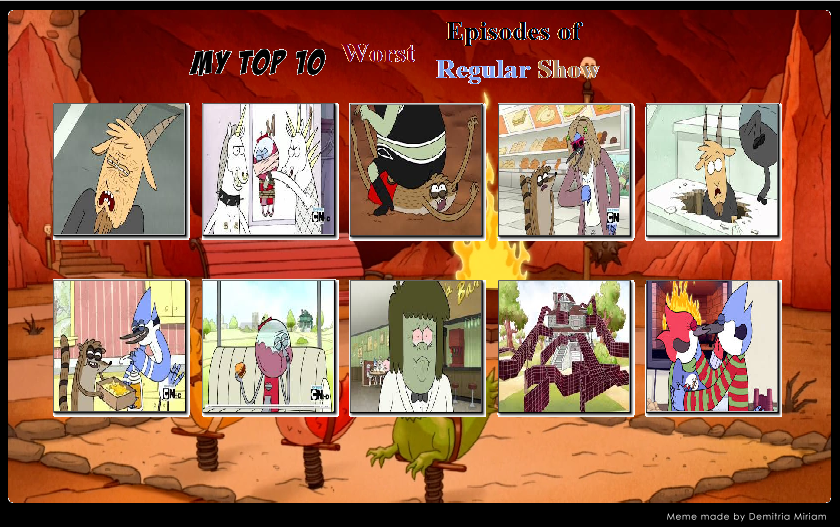 Top 10 Worst Regular Show Episodes By Mranimatedtoon On Deviantart Top 10 Worst Regular Show Episodes By Mranimatedtoon On Deviantart