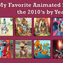 Favorite Animated Shows of 2010s by Year (Updated)