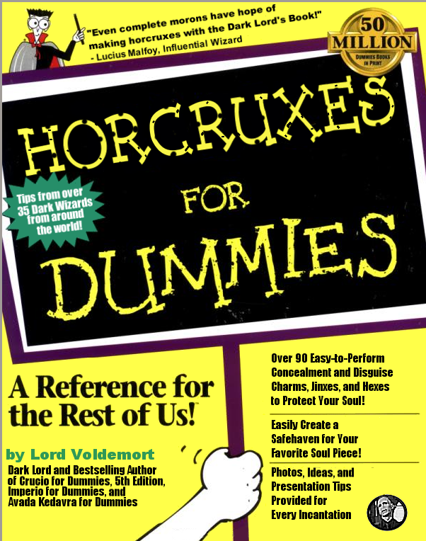 Horcruxes for Dummies