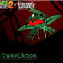 ~NEW KILLER!: KrakenShroom ~