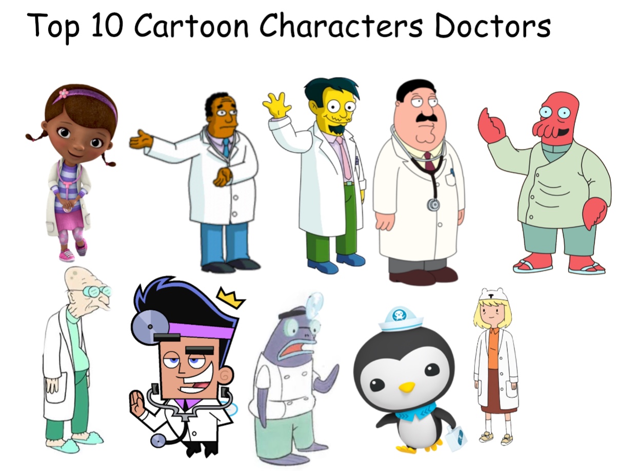 Top 10 Cartoon Characters Doctors by briancabillan on DeviantArt