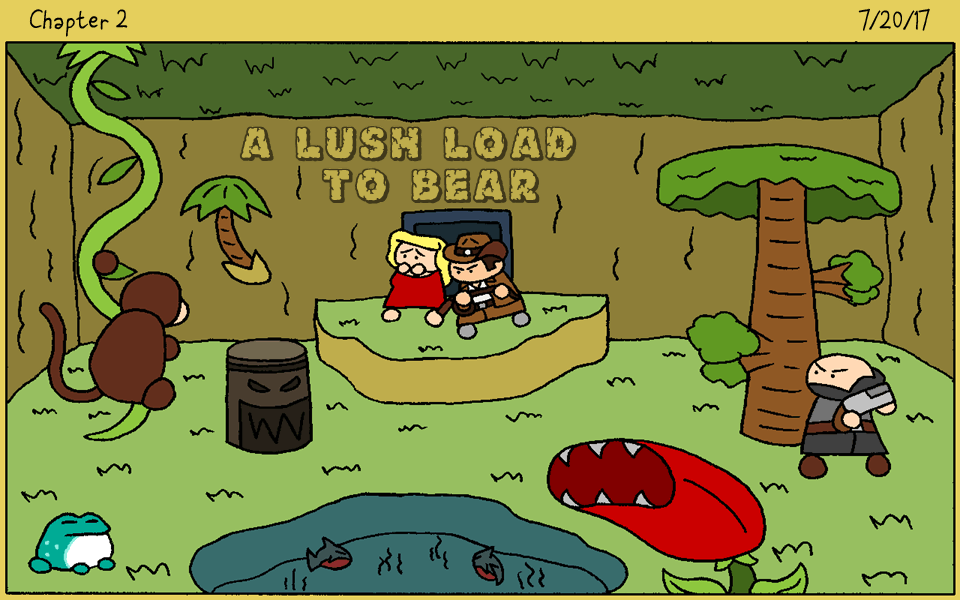 Ch.2: A Lush Load to Bear