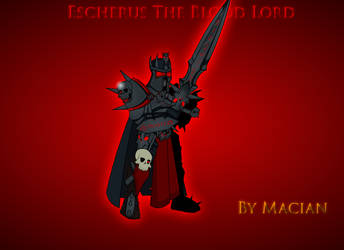 Escherus The Blood Lord
