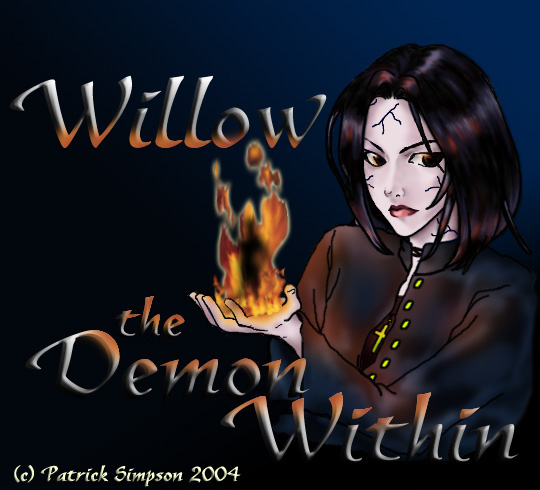 Willow: The Demon Within