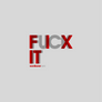 F_ck it or fix it