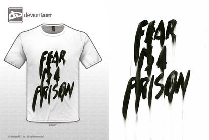 Fear Is A Prison