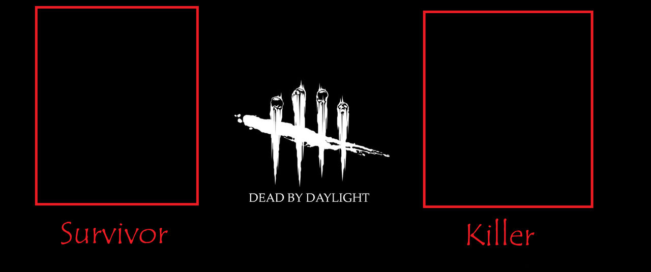 Dead by Daylight: Survivor and Killer (template) by Orcsattack on ...
