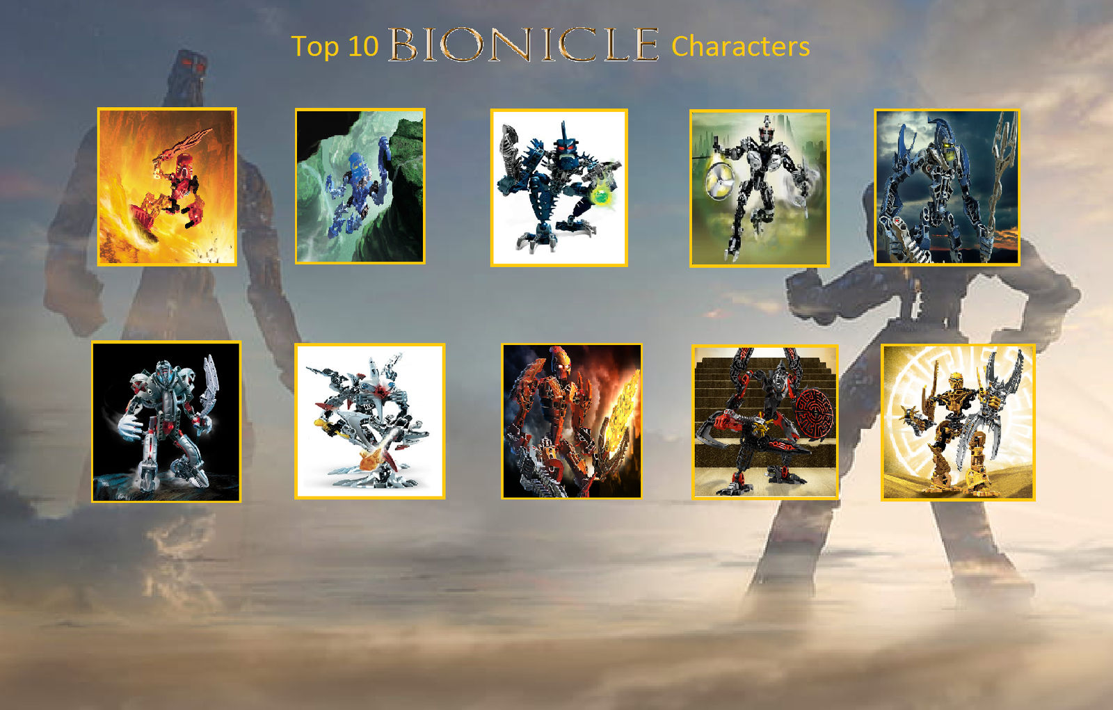 My Top 10 Bionicle Characters by Usermicko2002 on DeviantArt