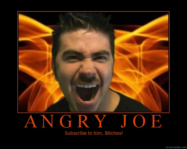 Angry Joe