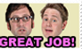 Tim and Eric Great Job Stamp