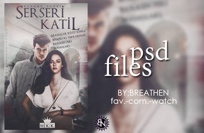 Serseri Katil  Psd Files|Graphic By BreatheN