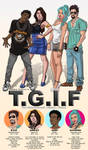 T.G.I.F MAIN CAST by J-Estacado