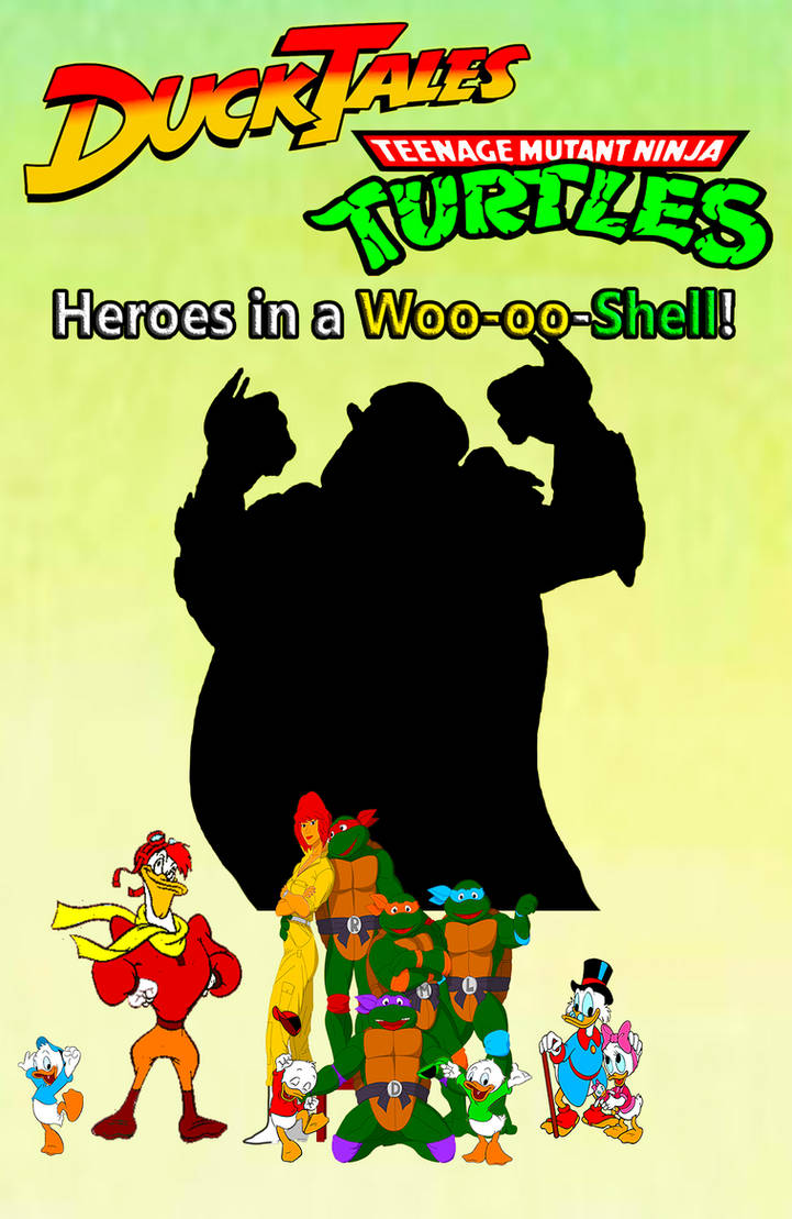 DuckTales/TMNT: 87 - Heroes in a Woo-oo Shell! by Niklasm15 on DeviantArt