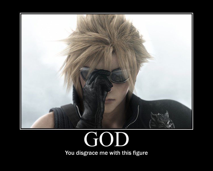 Cloud Strife-God Motivational