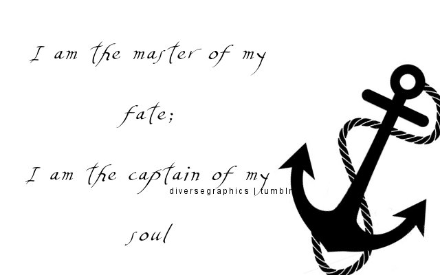 I Am The Master Of My Fate By Dividedbyduty On Deviantart