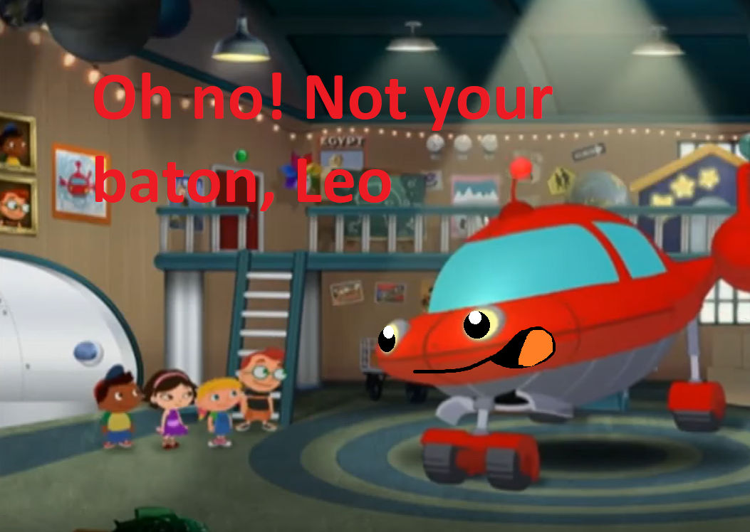 Not Batton Not your baton, Leo by Disneyponyfan on DeviantArt