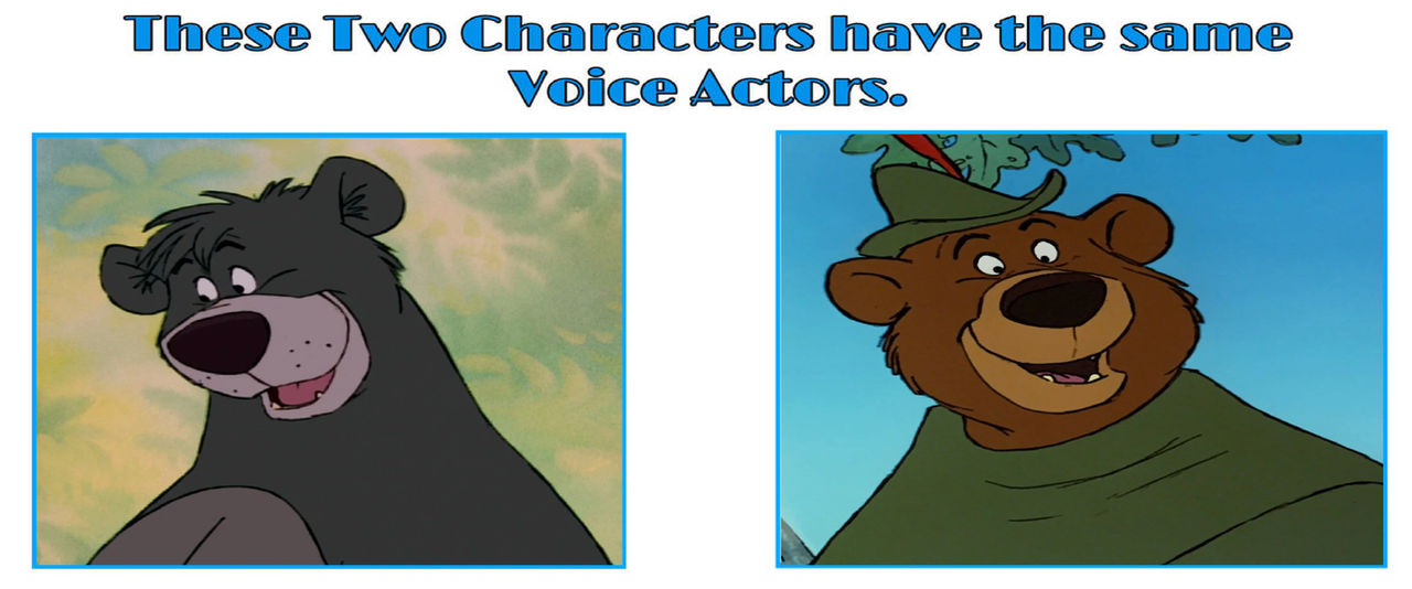 Same Voice Actors-Baloo and Little John by Disneyponyfan on DeviantArt