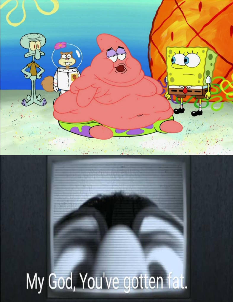 Obese Patrick Edna noticed Patrick gotten fat by Disneyponyfan on DeviantArt