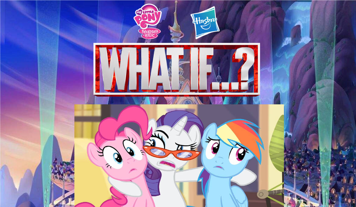 What if Rarity wasn't So Demanding by Disneyponyfan on DeviantArt