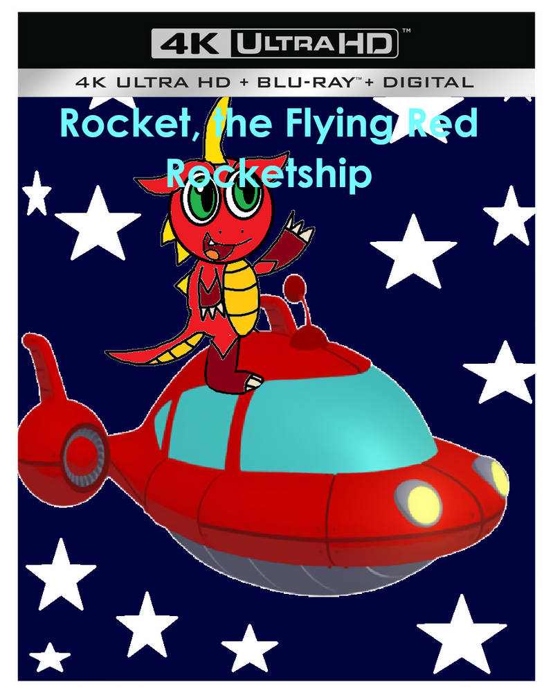 Rocket, the Flying Red Rocketship DVD Cover by Disneyponyfan on DeviantArt