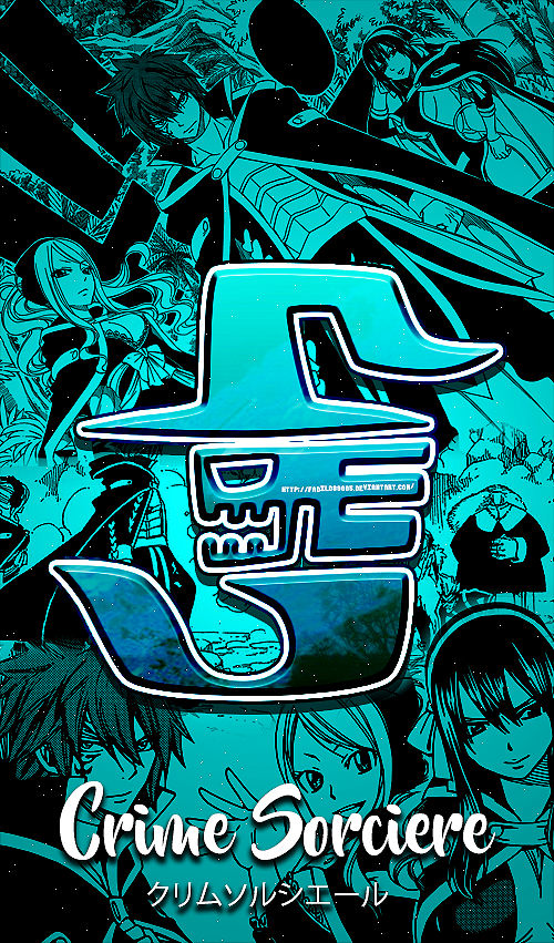 Fairy Tail Wallpapers Mobile Crime Sorciere By Fadil0665 On Deviantart