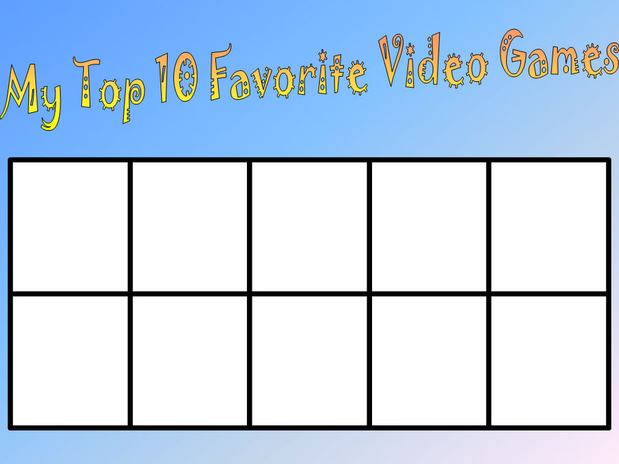 My Top 10 Favorite Video Games Template by JCPJohnCarlo on DeviantArt My Top 10 Favorite Video Games Template by JCPJohnCarlo on DeviantArt