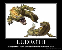 Monster Hunter Motivational: Ludroth