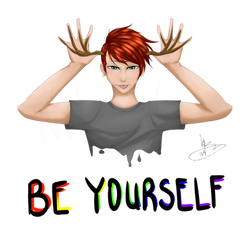 Be Yourself...Cest