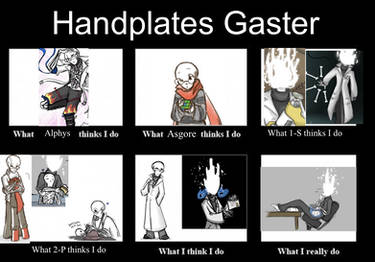 What Gaster does