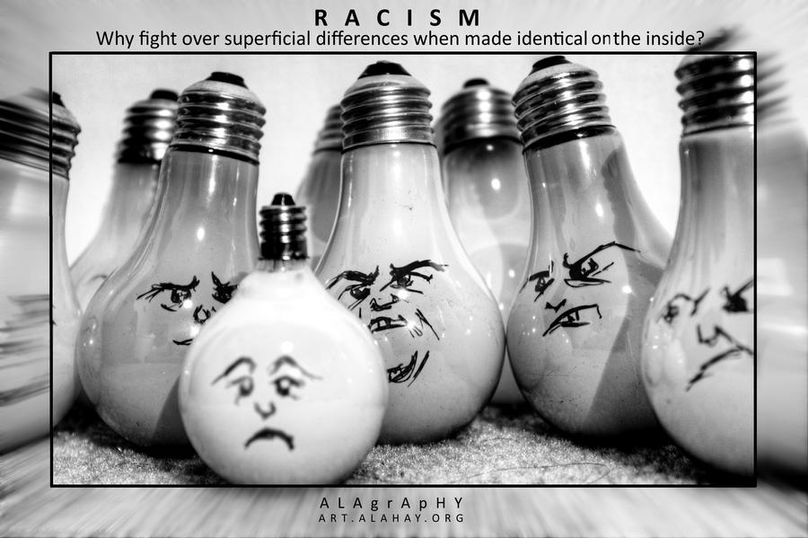 Racism by alahay