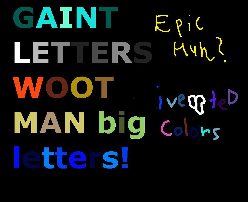 Invrted Letters inverted colors BIG LETTERS by max-the-dog333 on DeviantArt