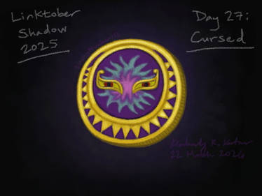 Linktober Shadow 2025 Day 27: Cursed