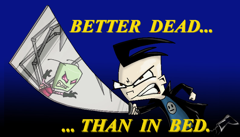 Better Dead than...