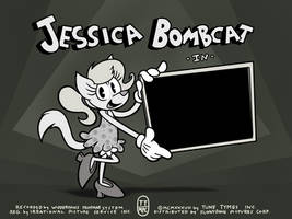 COMM - Jessica Bombcat Title Card