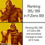 F-Zero 99 Meme - Ranking 95/99