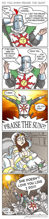 Do you even praise the sun?