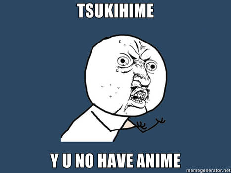 y  no guy tsukihime