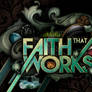 Faith That Works - James