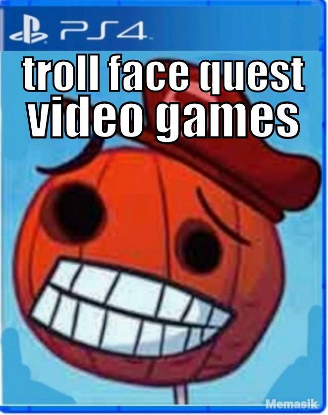 TROLLOLOLOL!!!!, Trollface Quest