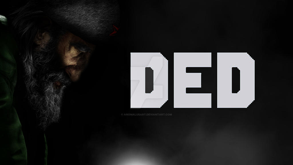 Ded wallpaper by AnomalusART on DeviantArt