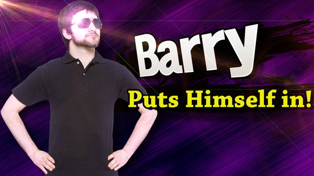 Barry Puts Himself In!