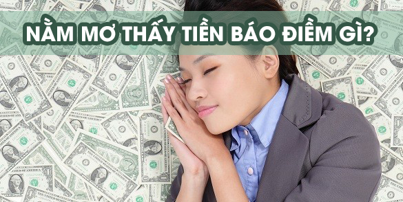 Nằm Mơ Thấy Nhặt Được Tiền: Giải Mã Ý Nghĩa và Tầm Quan Trọng