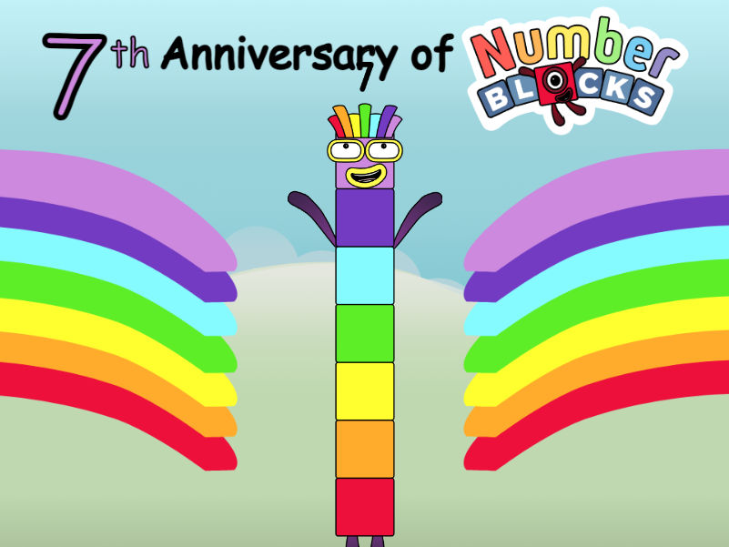 Happy 7th Anniversary Of NumberBlocks! by mrConfederalTheSNNB on DeviantArt
