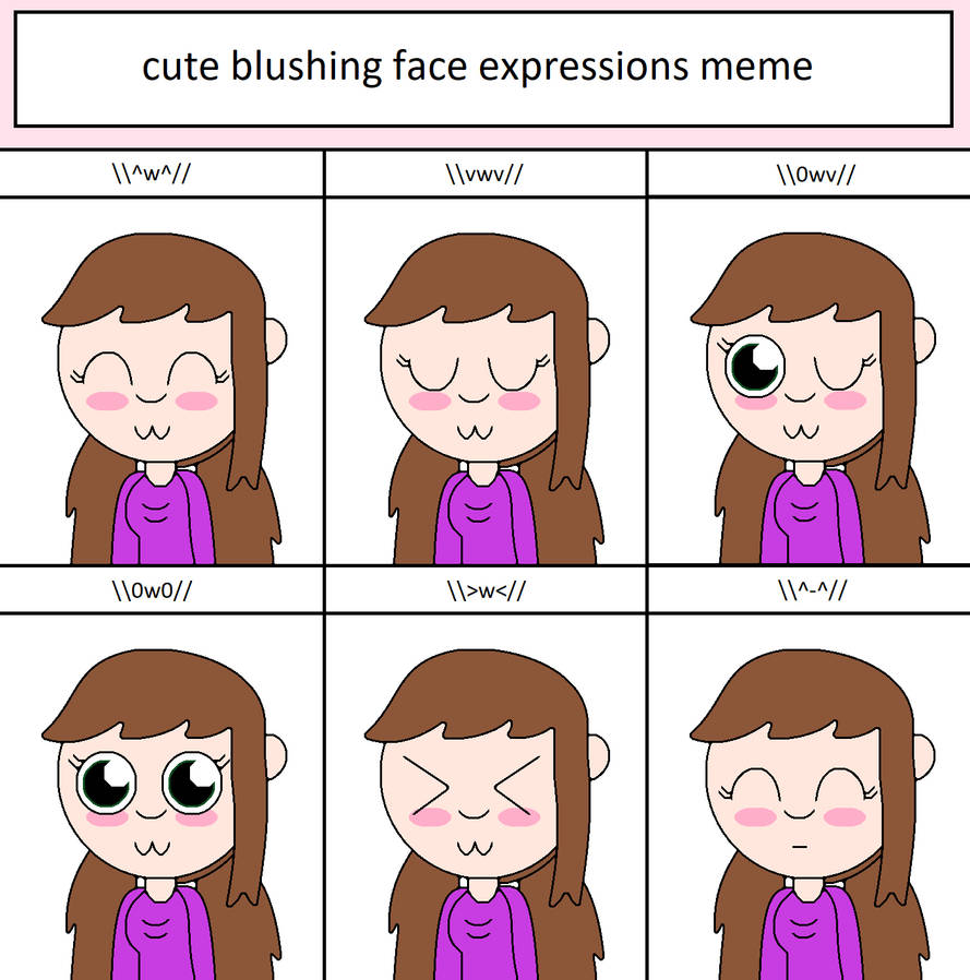 Cute Blushing Face Expressions Meme (template) by