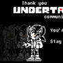 Thank you Undertale Community!