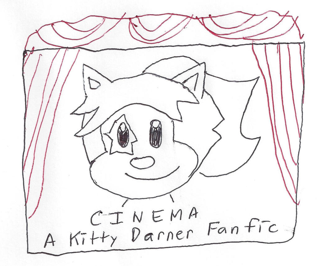 Cinema - Kitty Darner Fanfic title card