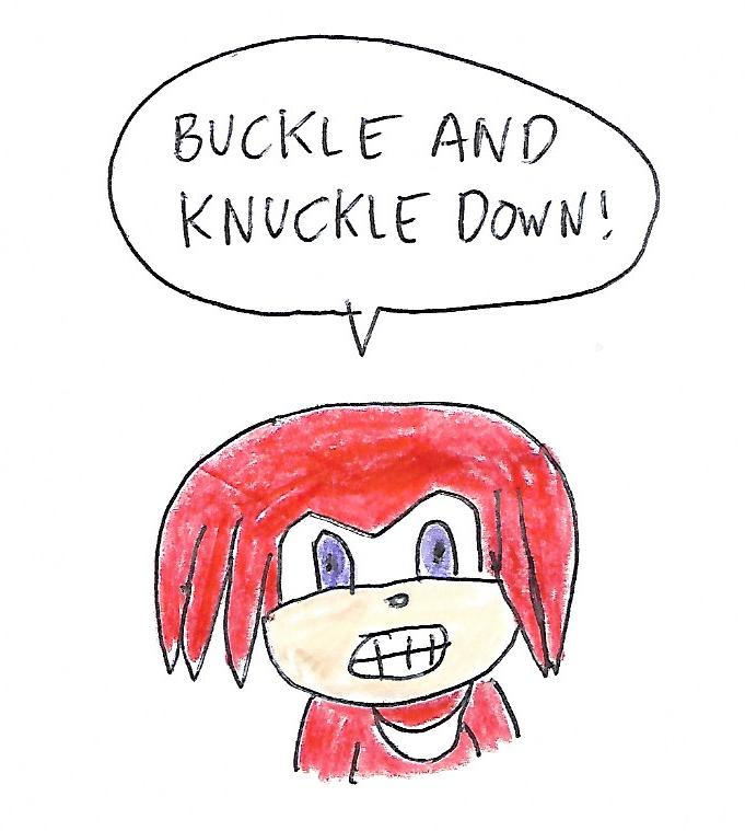 Knuckles - Buckle and Knuckle Down by dth1971 on DeviantArt