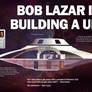 Bob Lazar Is Building A UFO - (OC)